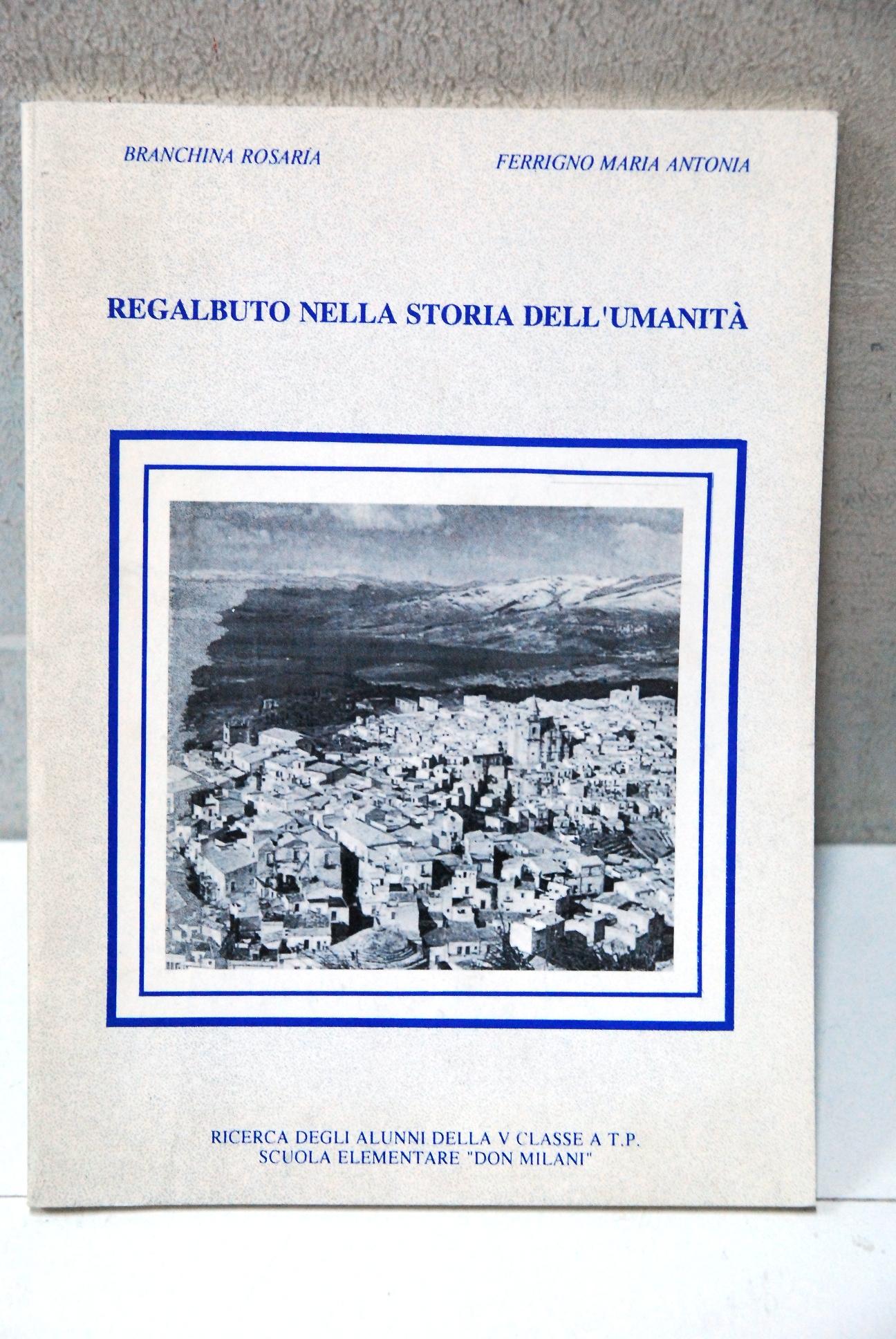 regalbuto nella storia dell'umanità NUOVO