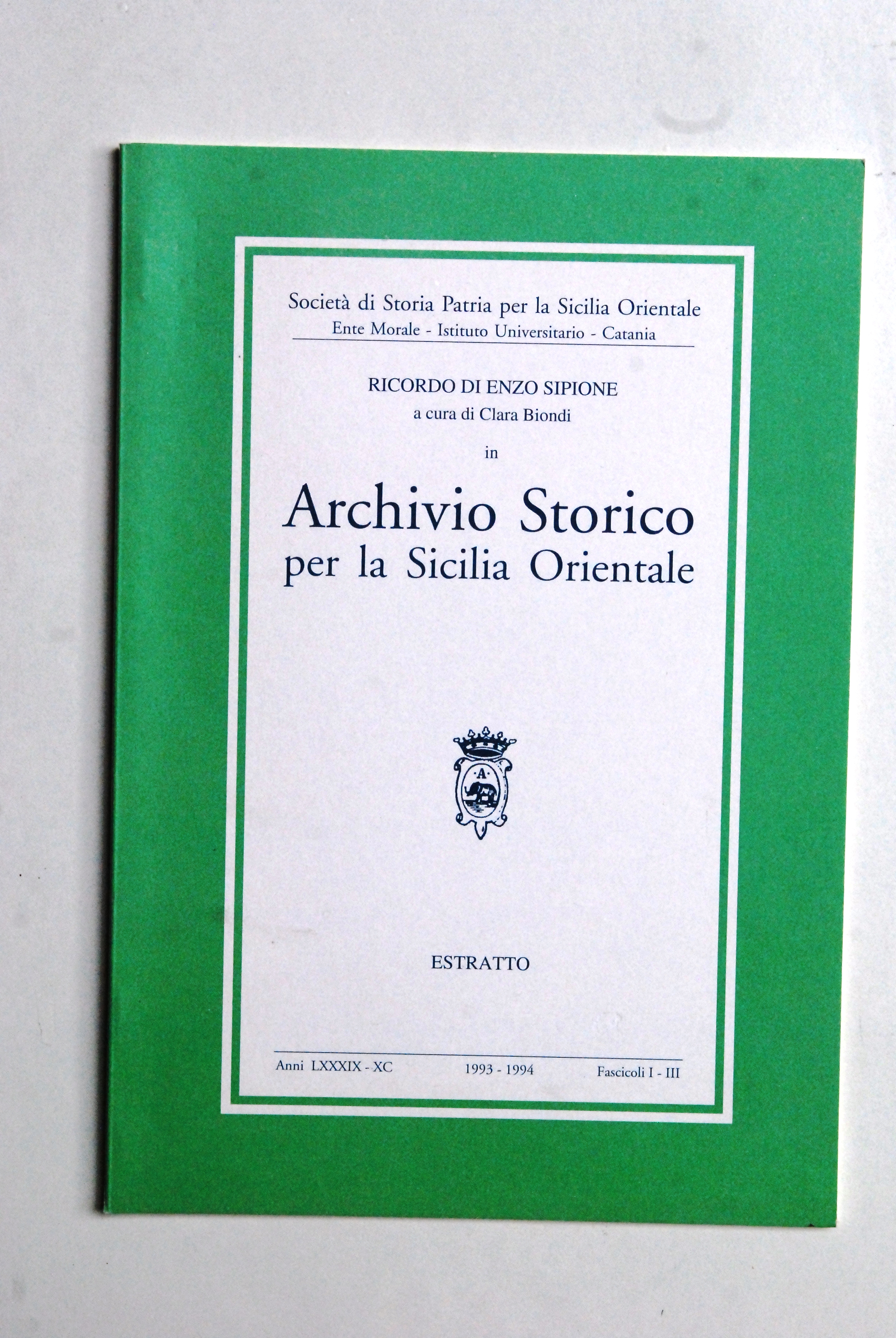 ricordo di enzo sipione archivio storico per la sicilia orientale