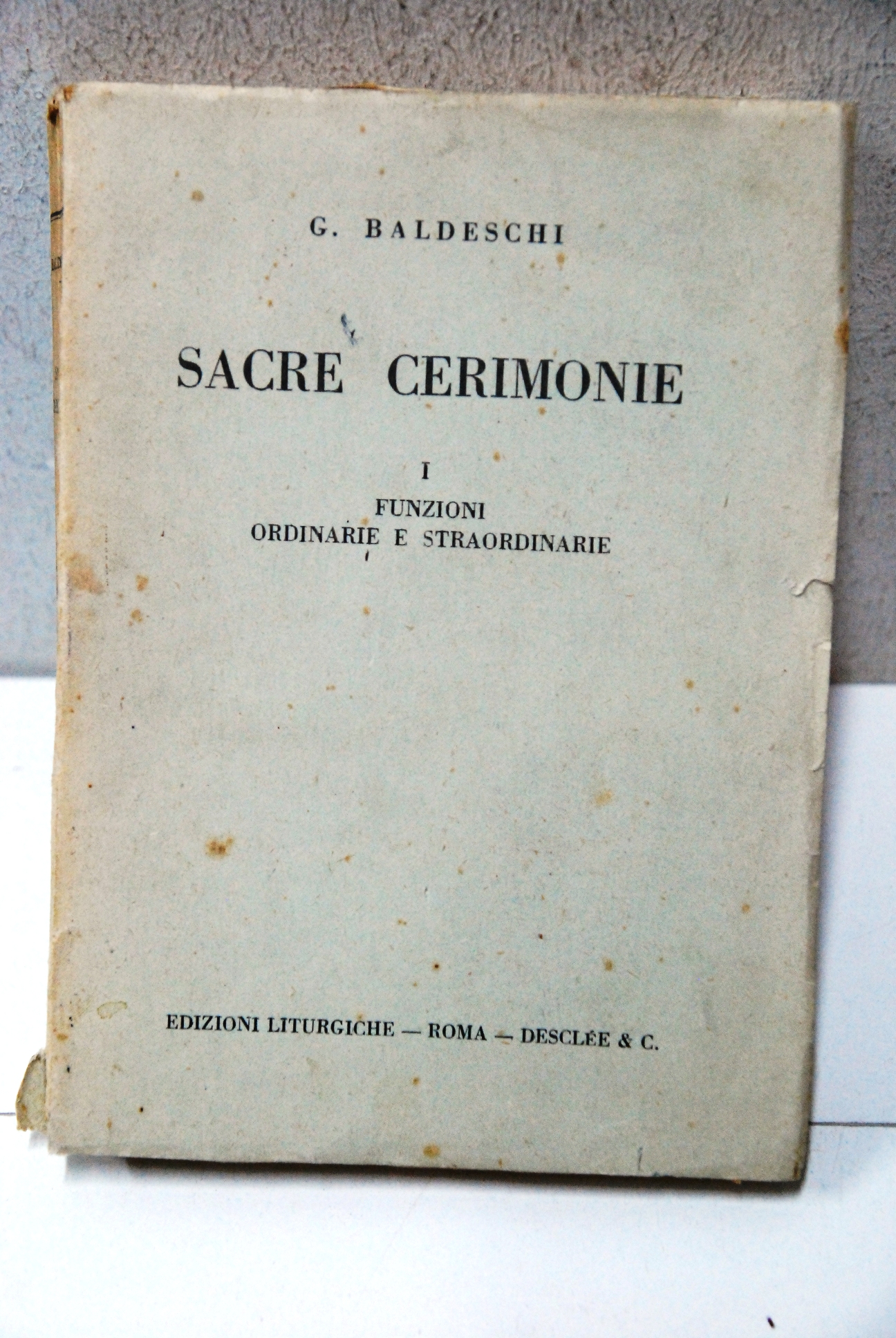 sacre cerimonie vol. 1 funzioni ordinarie e straordinarie