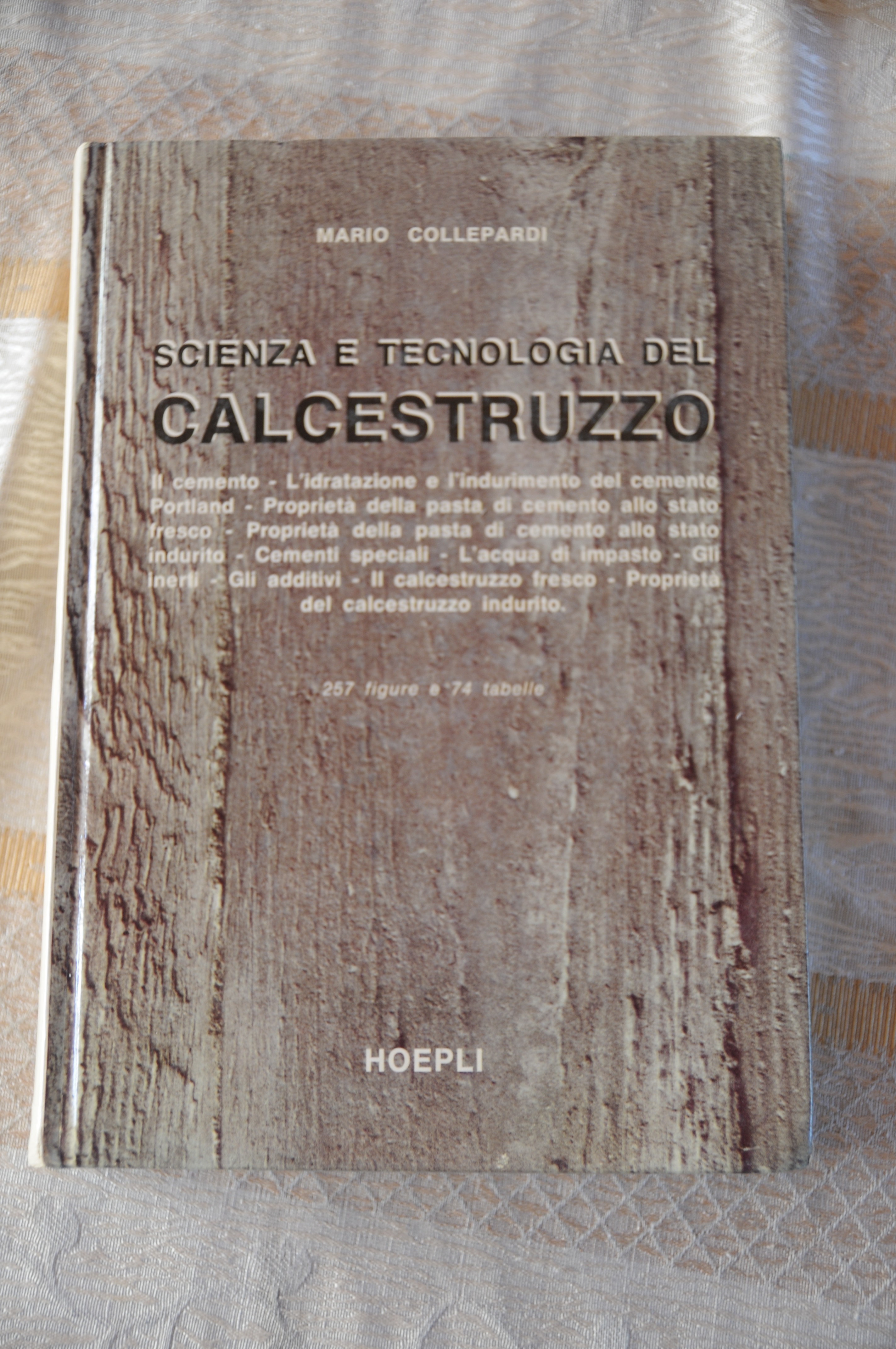 scienza e tecnologia del calcestruzzo NUOVISSIMO