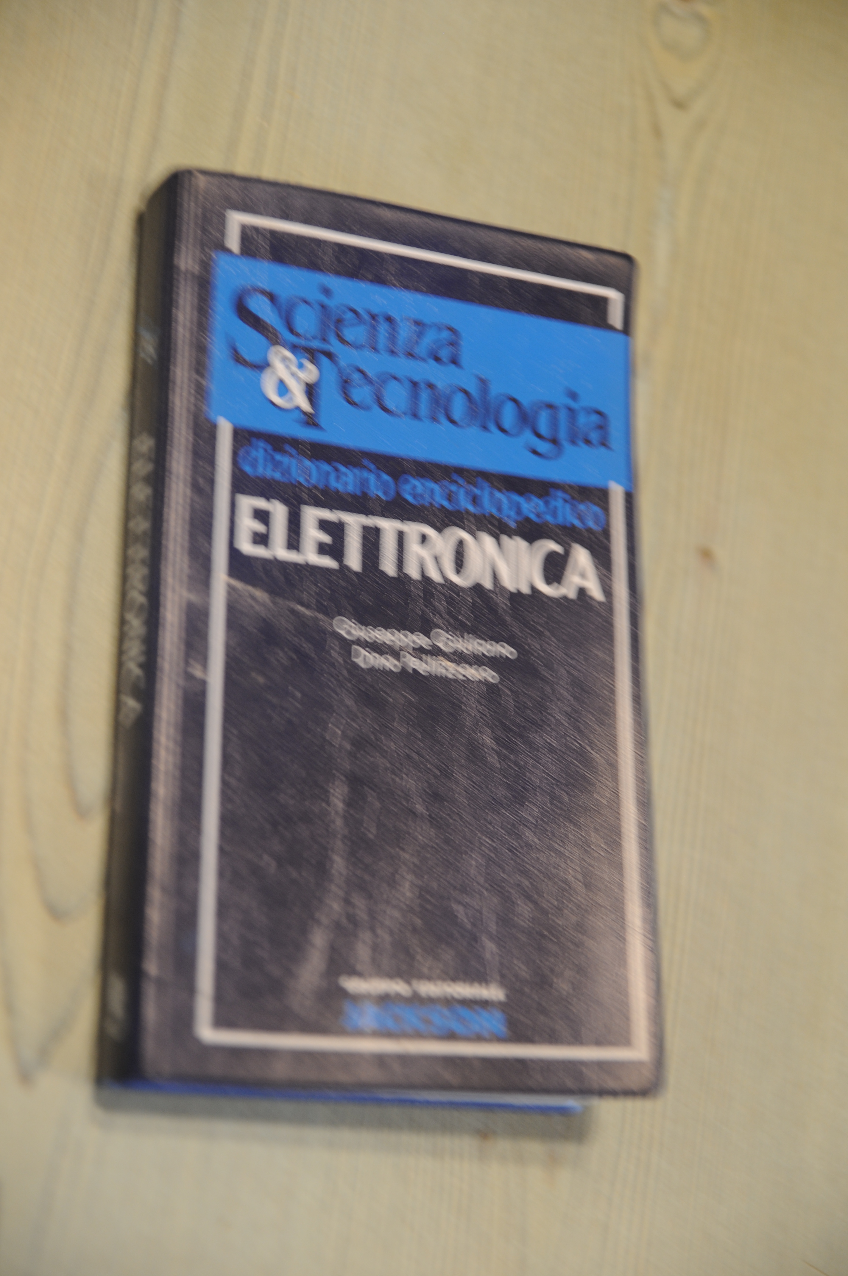 scienza e tecnologia dizionario enciclopedico elettronica NUOVISSIMO