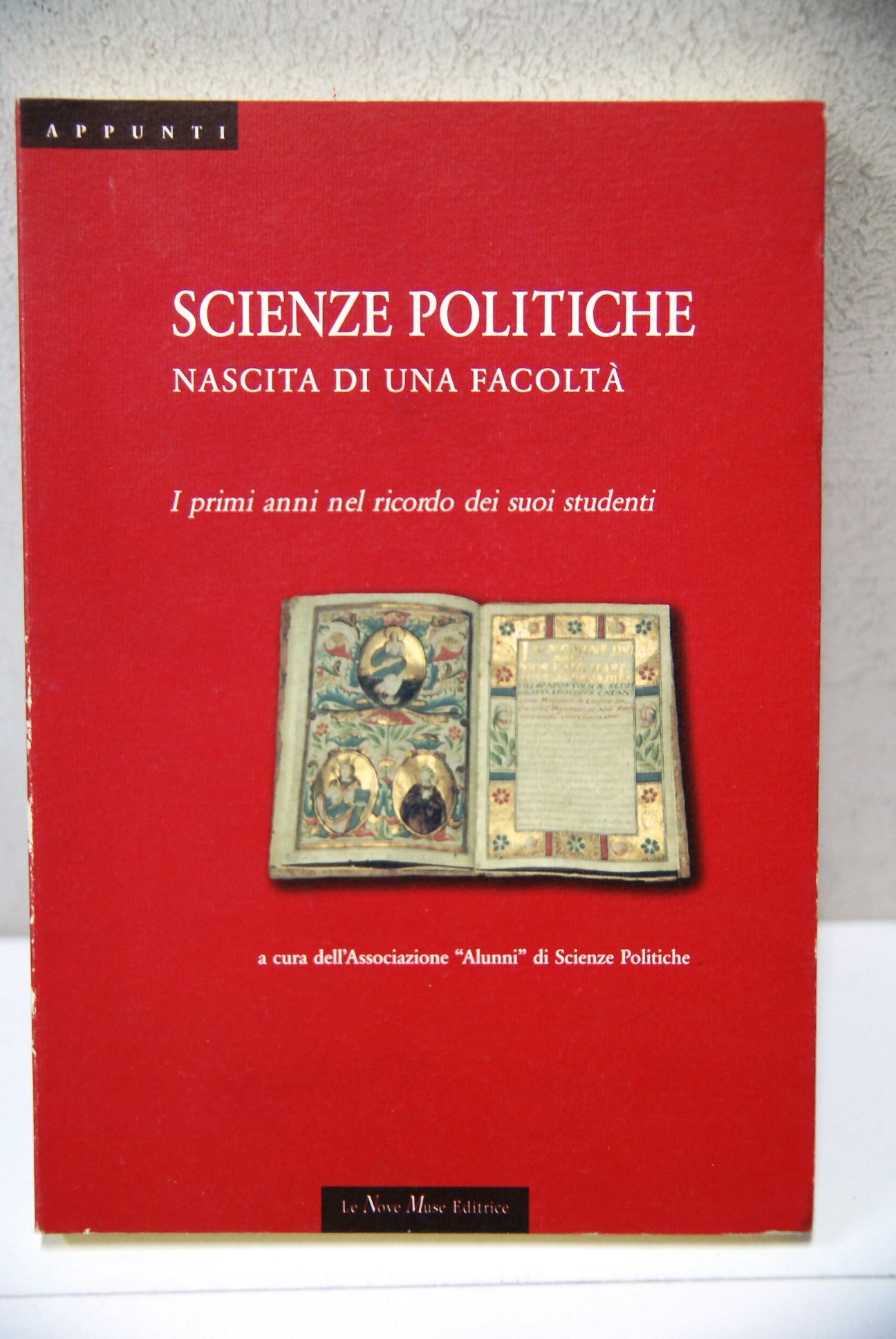 Scienze Politiche, nascita di una facoltà, i primi anni nel …