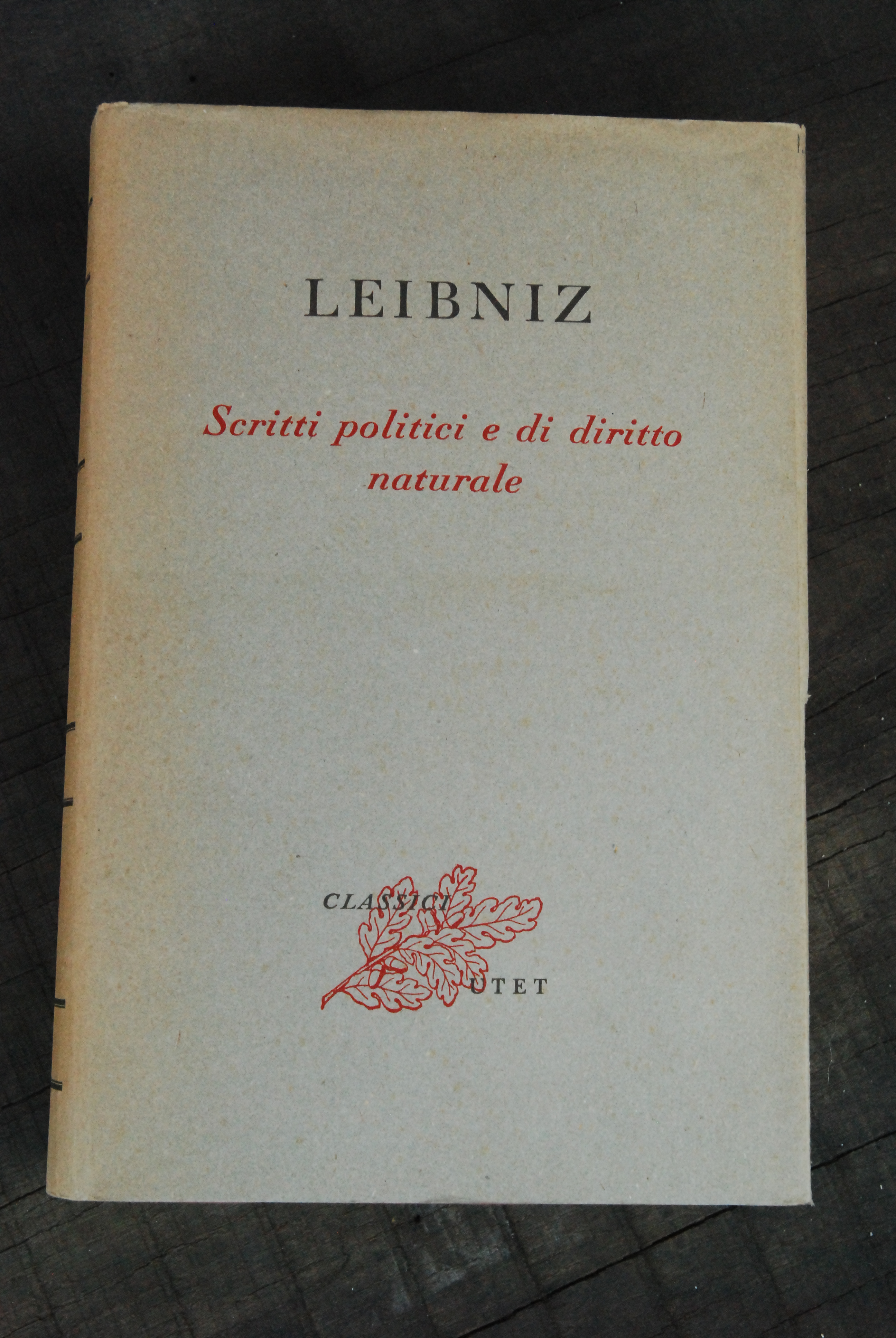 scritti politici e di diritto naturale NUOVO a cura di …