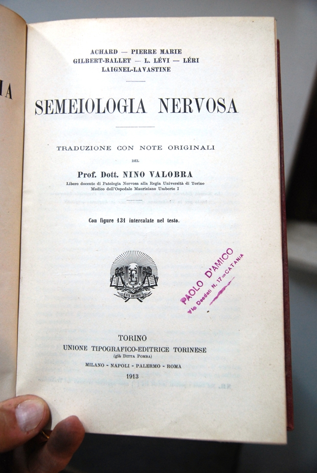 Semeiologia Nervosa, con note di nino valobra
