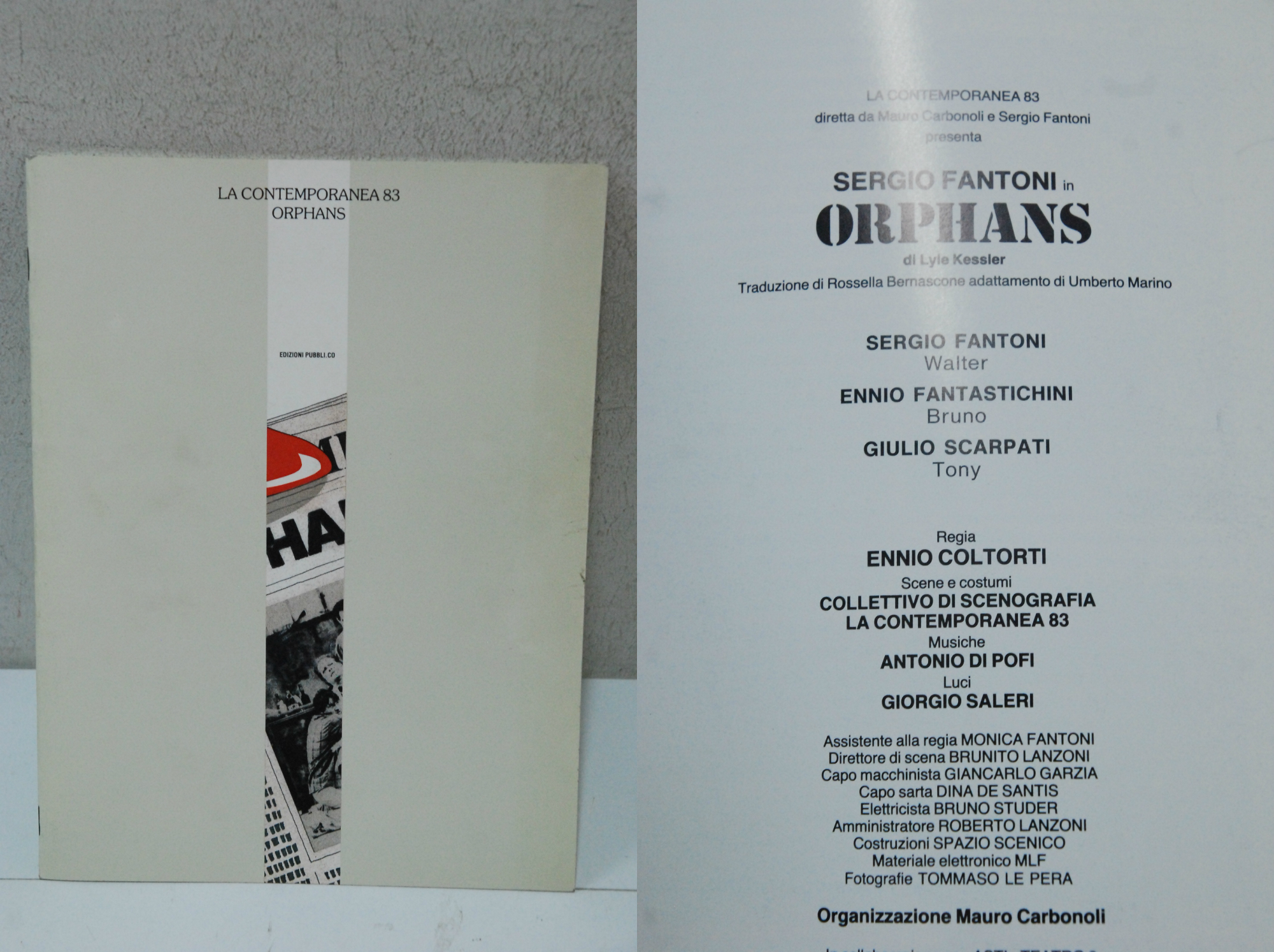 sergio fantoni orphans lyle kessler ennio fantastichini giulio scarpati coltorti …