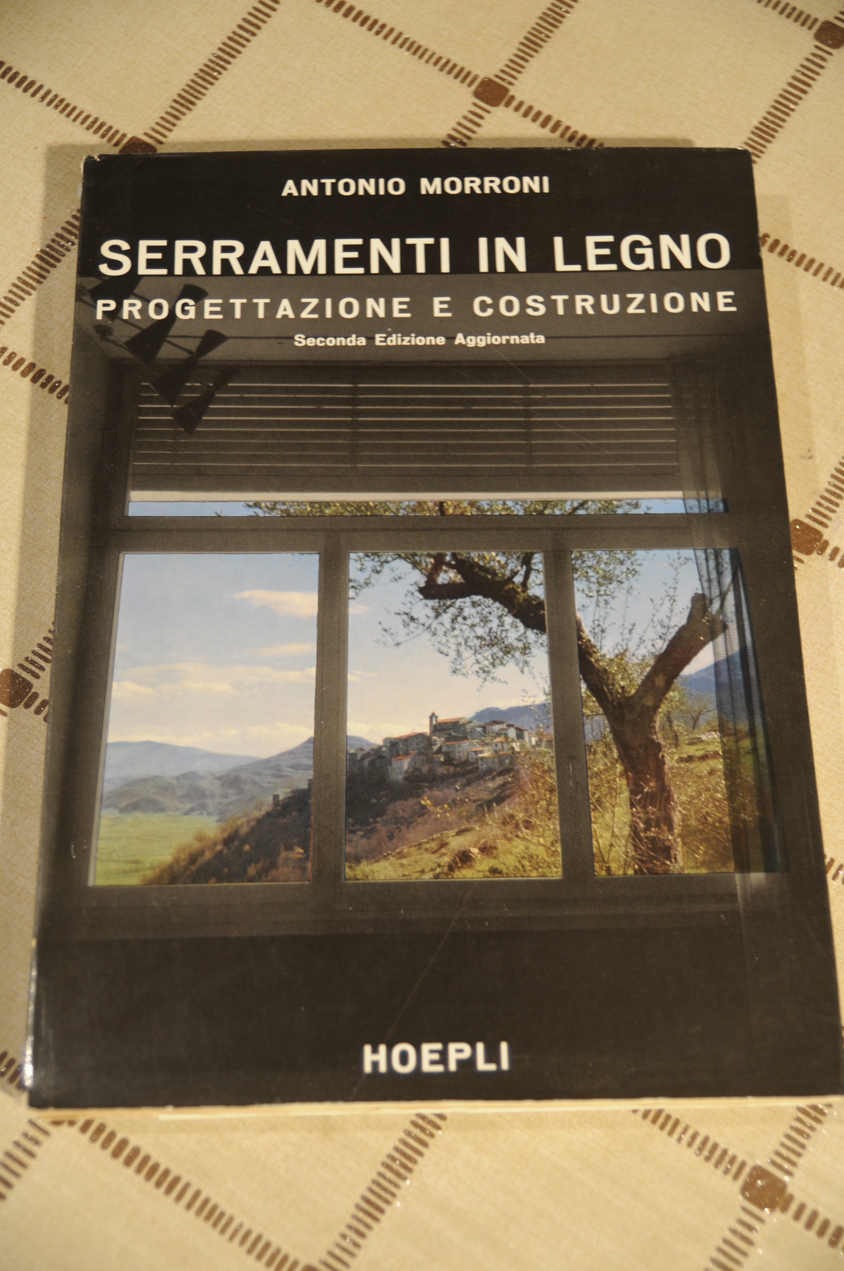 serramenti in legno progettazione e costruzione 2a ed. NUOVISSIMO