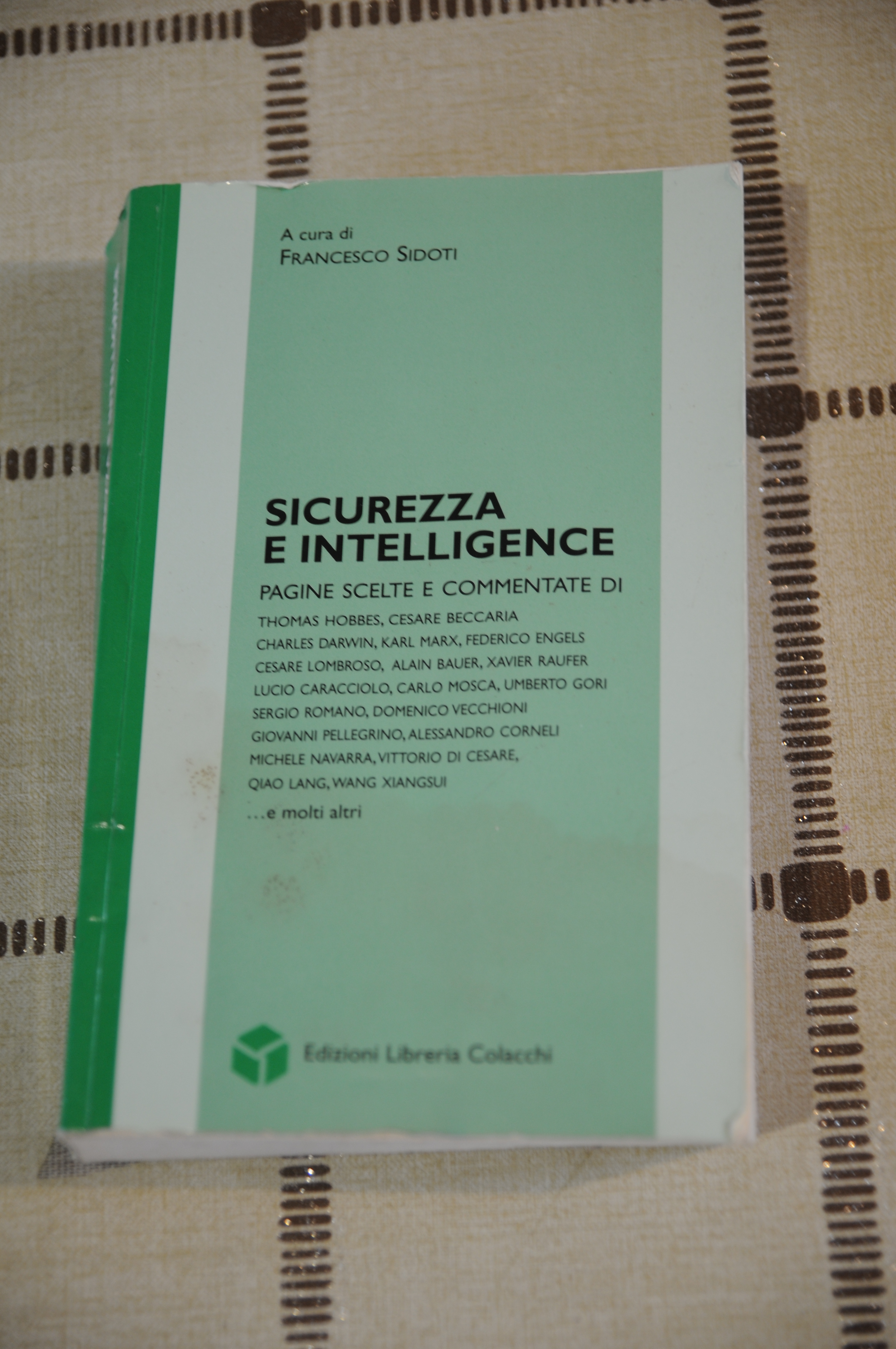 sicurezza e intelligence (sottolineature e postumi pregressa umidità)