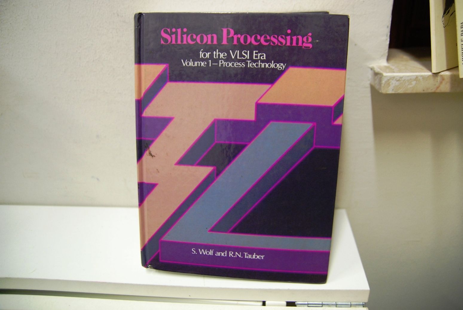 Silicon Processing, for the VLSI Era, Volume I ? Process …