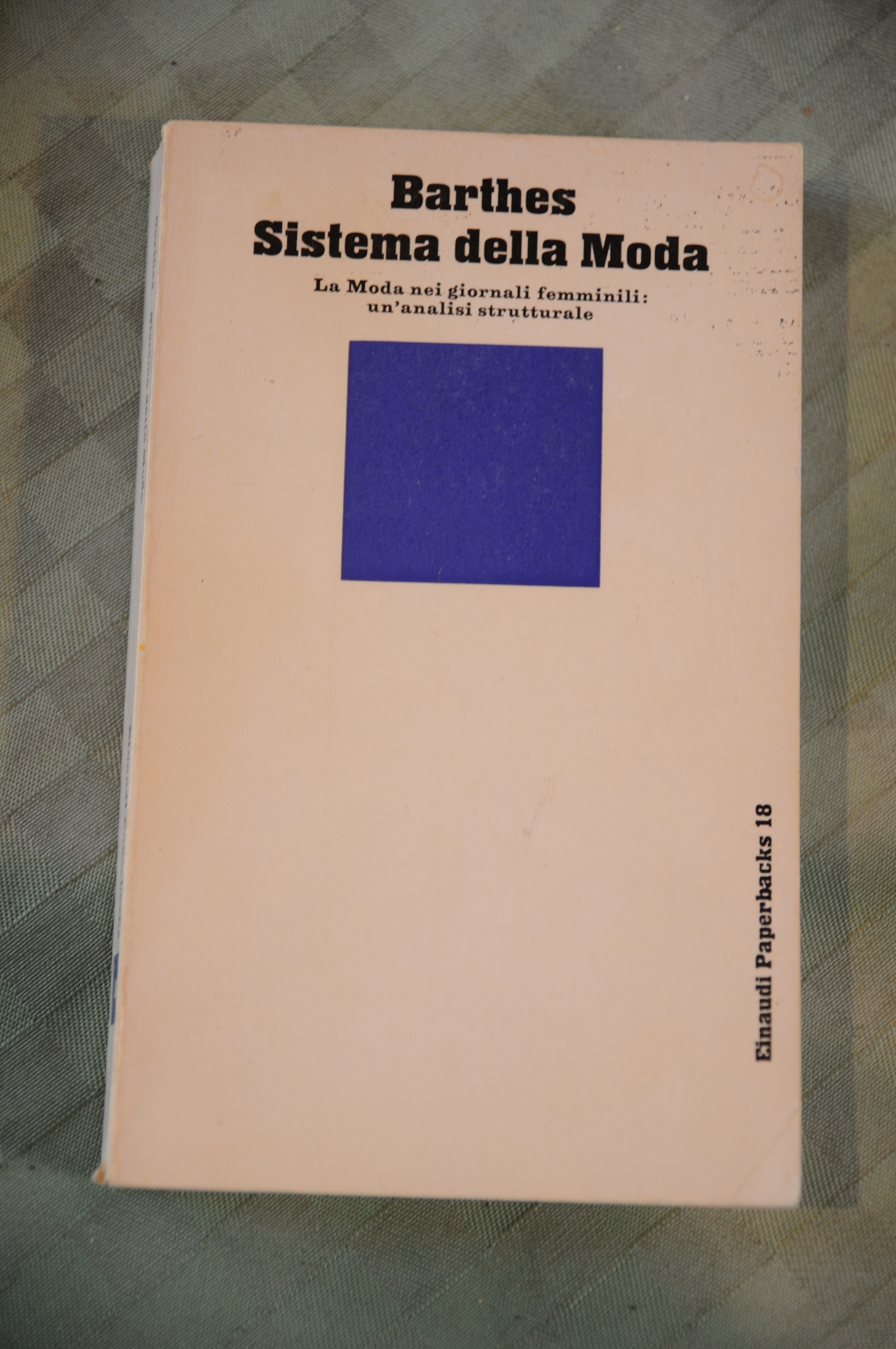 sistema della moda (qualche sottolineatura a matita)