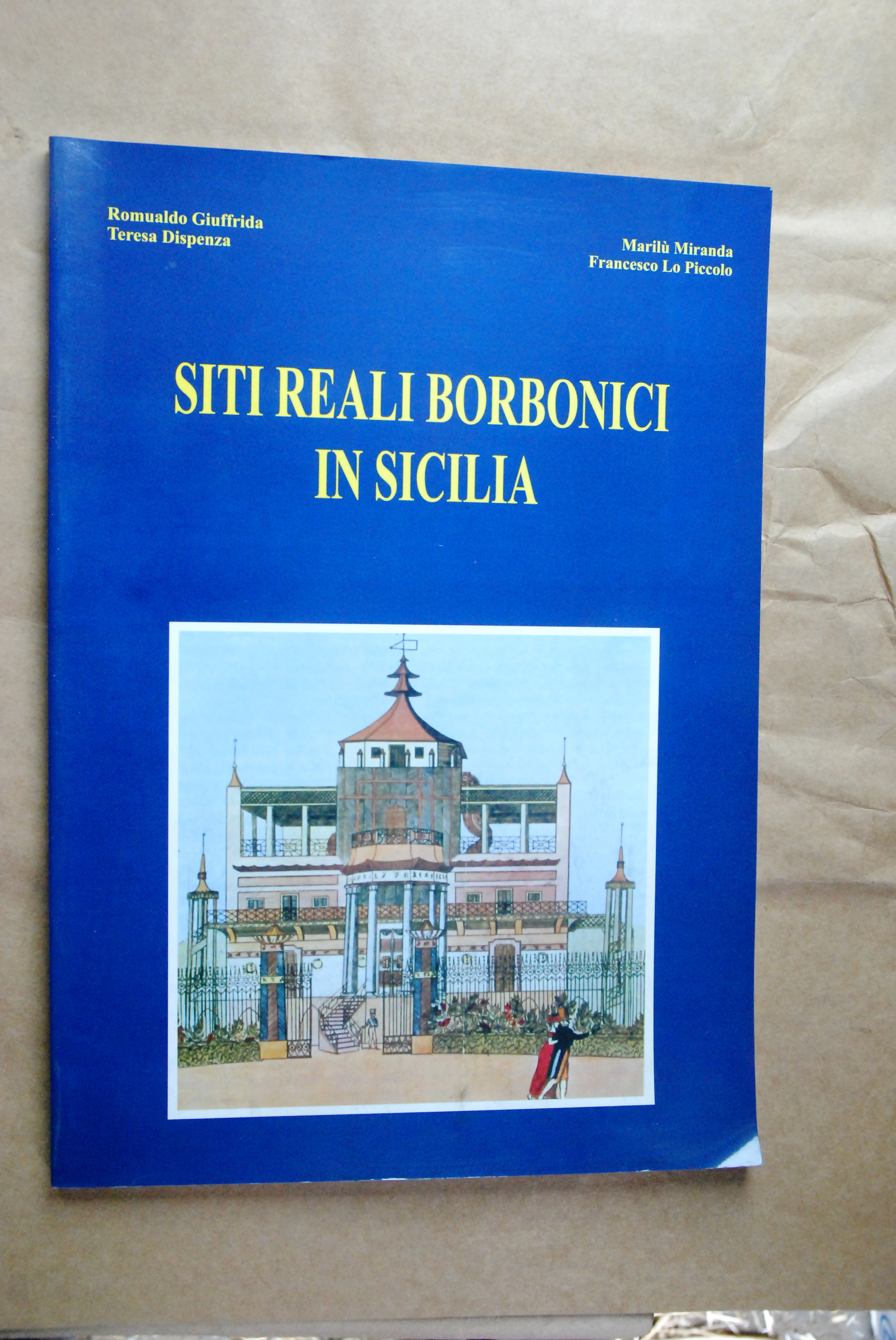 siti reali borbonici in sicilia NUOVISSIMO