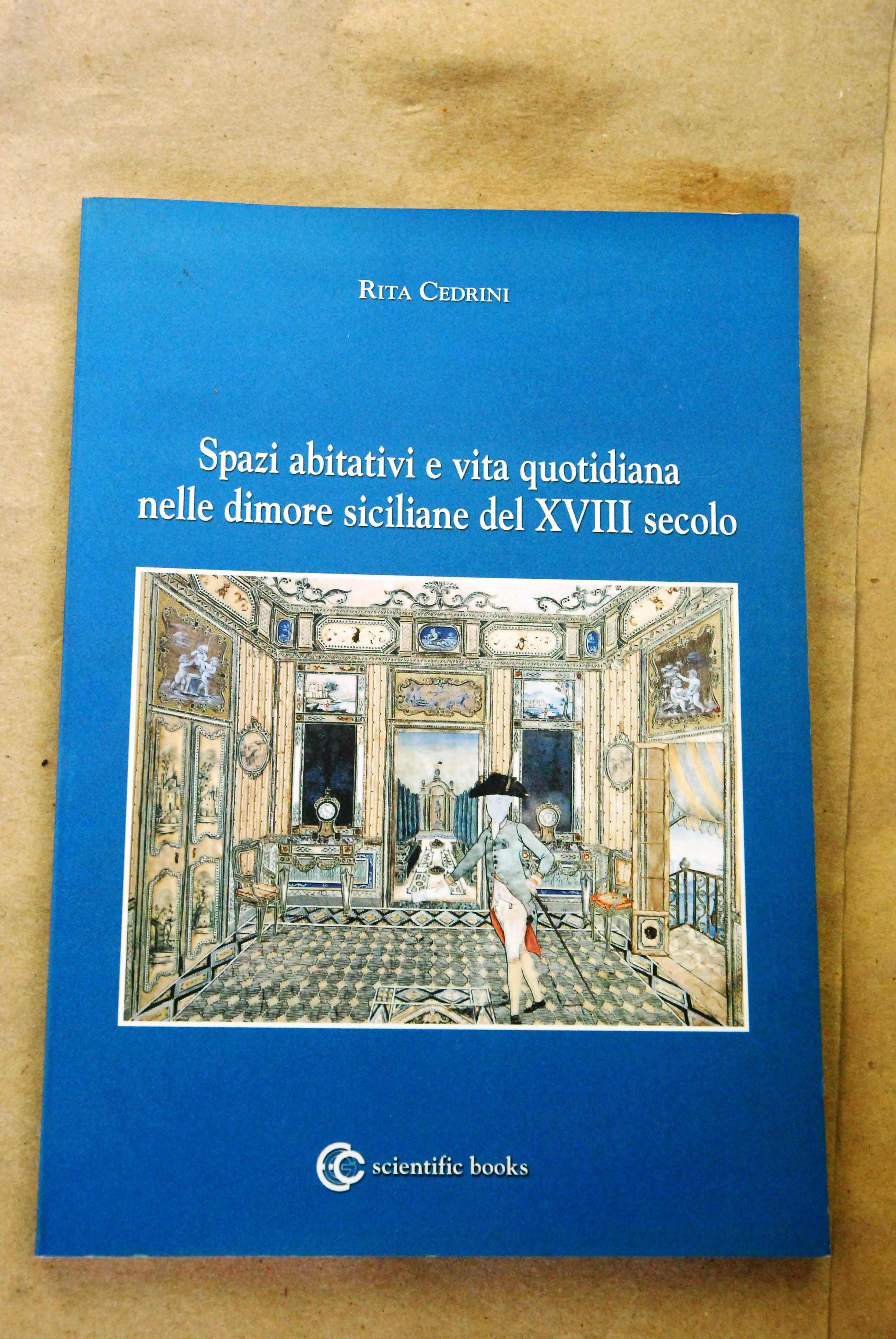 spazi abitativi e vita quotidiana nelle dimore siciliane del xviii …