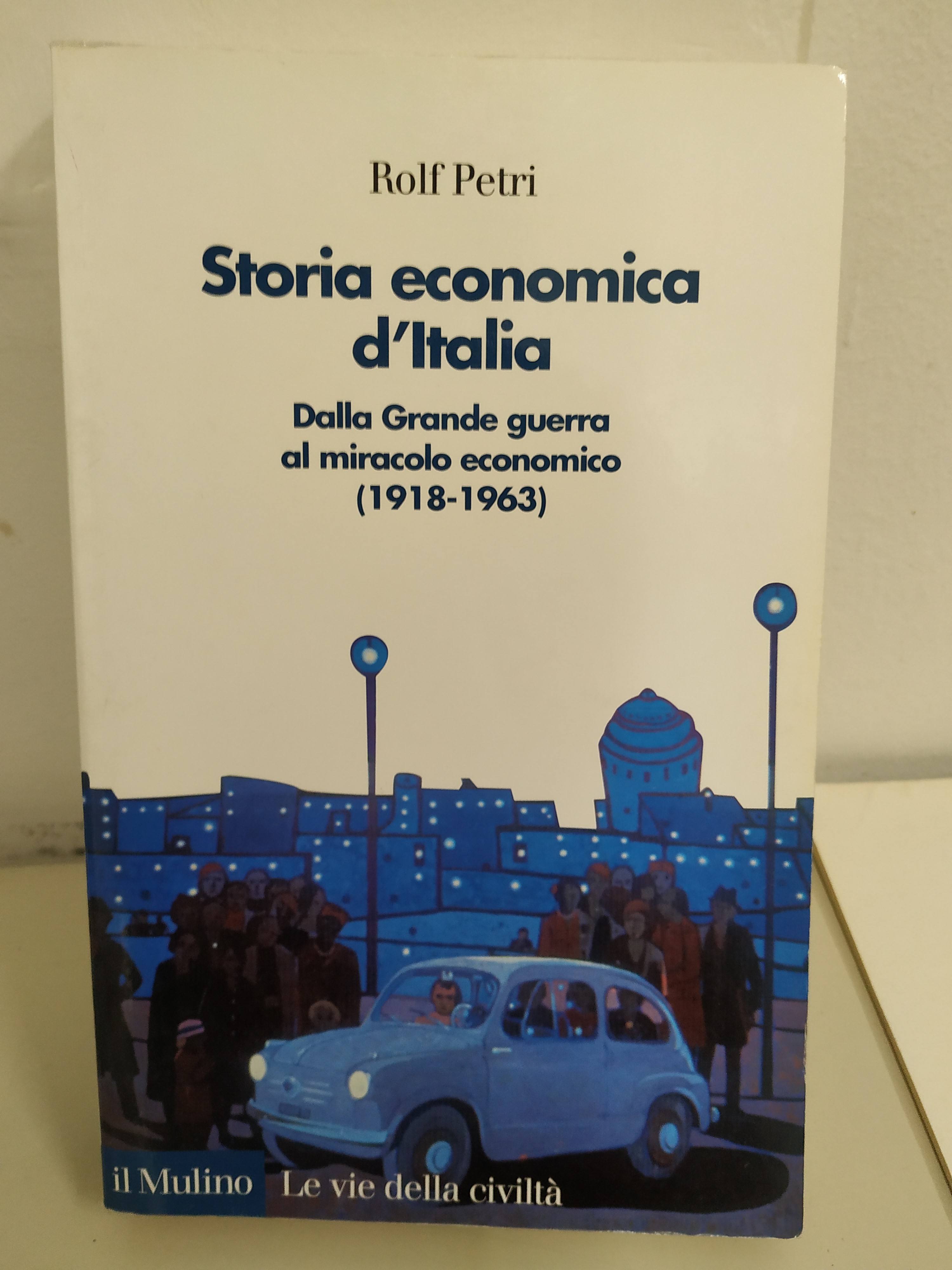 storia economica d'italia dalla grande guerra al miracolo economico