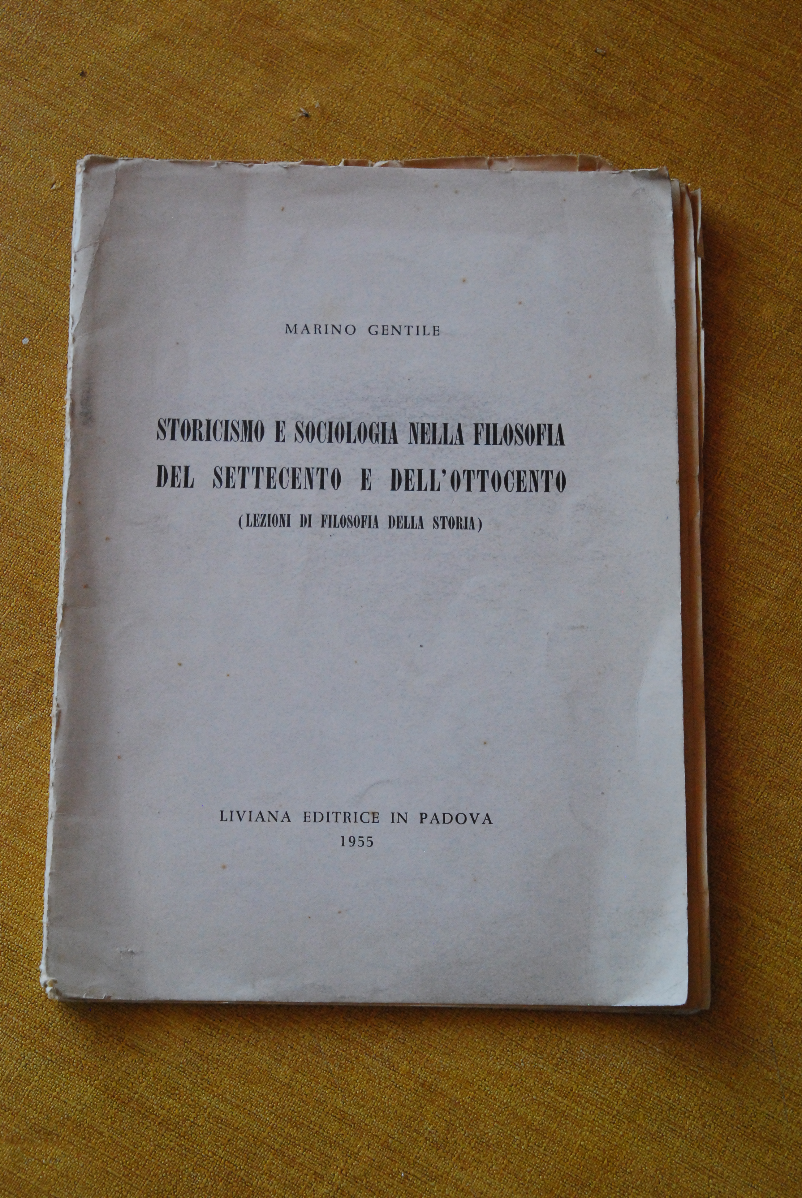 storicismo e sociologia nella filosofia del settecento e dell'ottocento