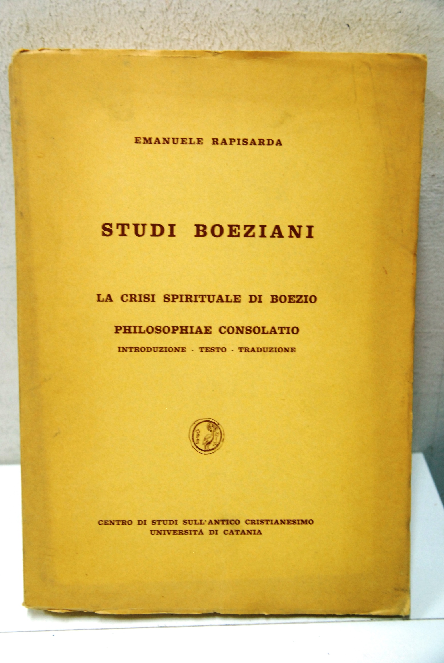 Studi Boeziani, la crisi spirituale di boezio philosophiae consolatio