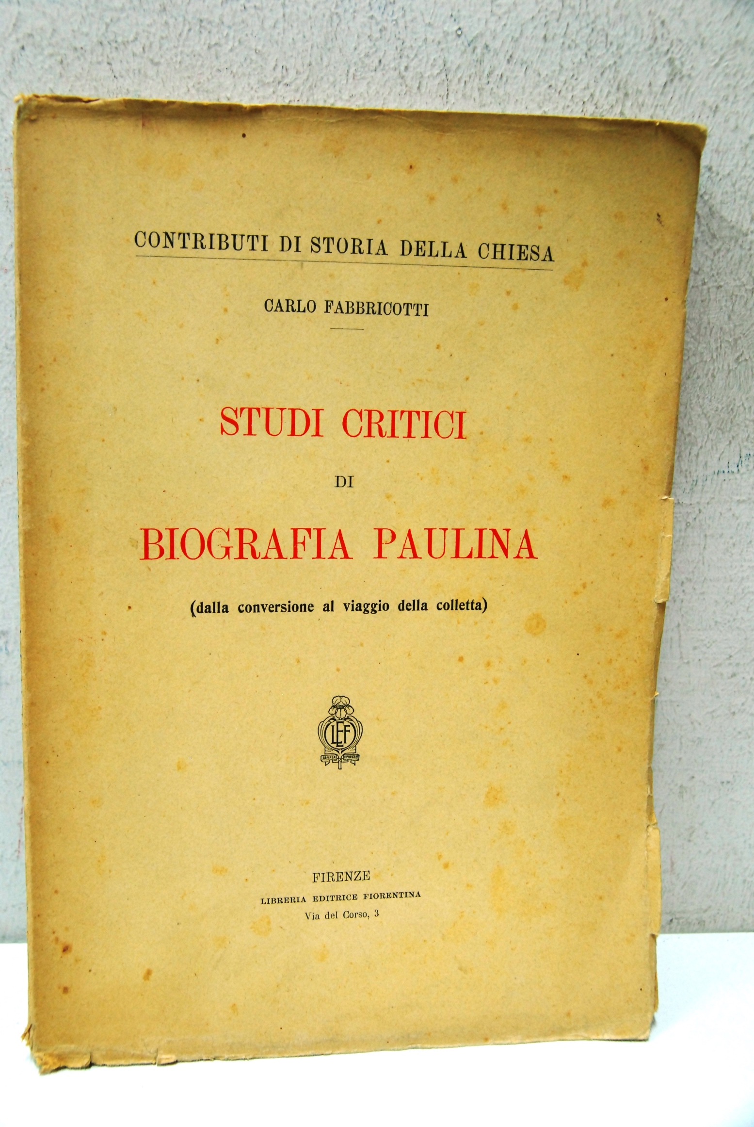 Studi critici di biografia paulina