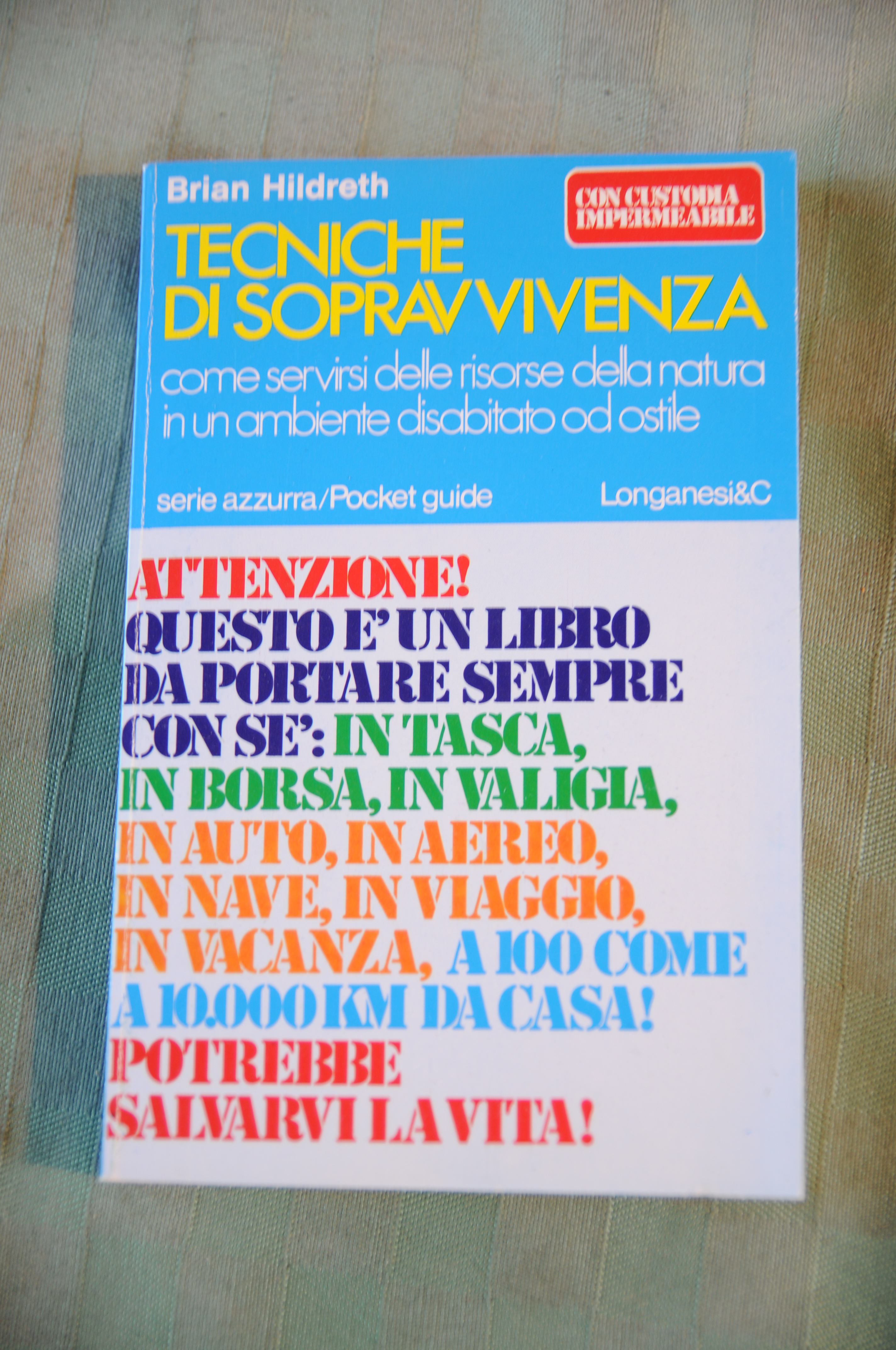 tecniche di sopravvivenza NUOVISSIMO