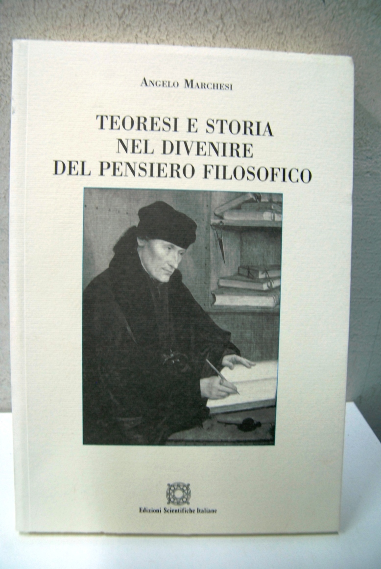 Teoresi e storia nel divenire del pensiero
