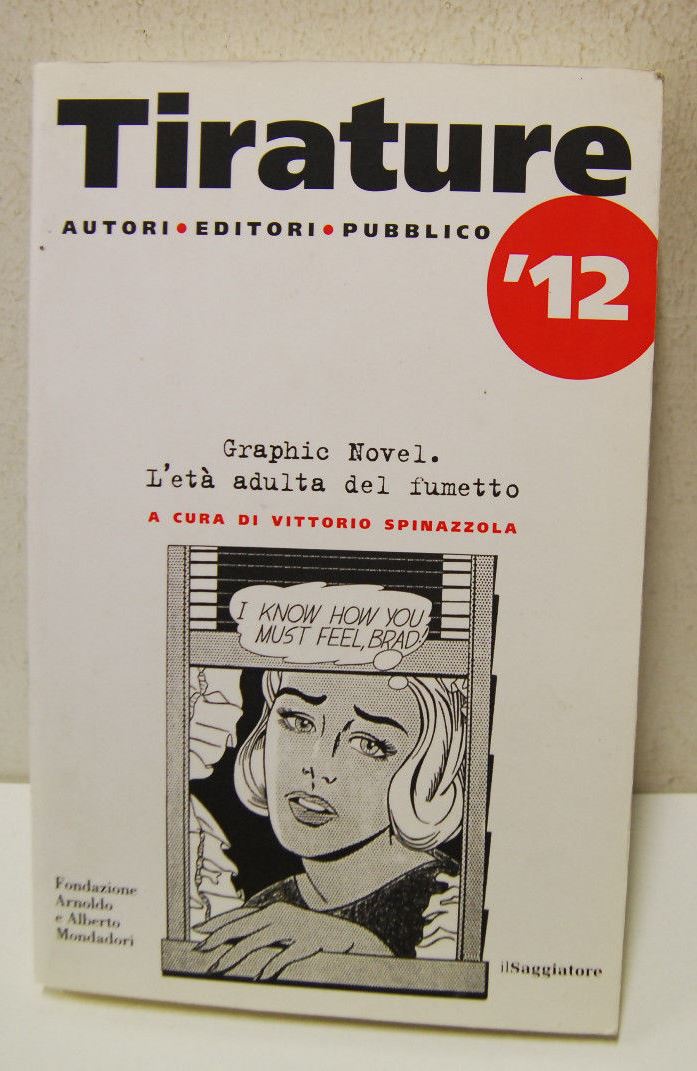 tirature autori editori pubblico- Graphic novel - L'età adulta del …