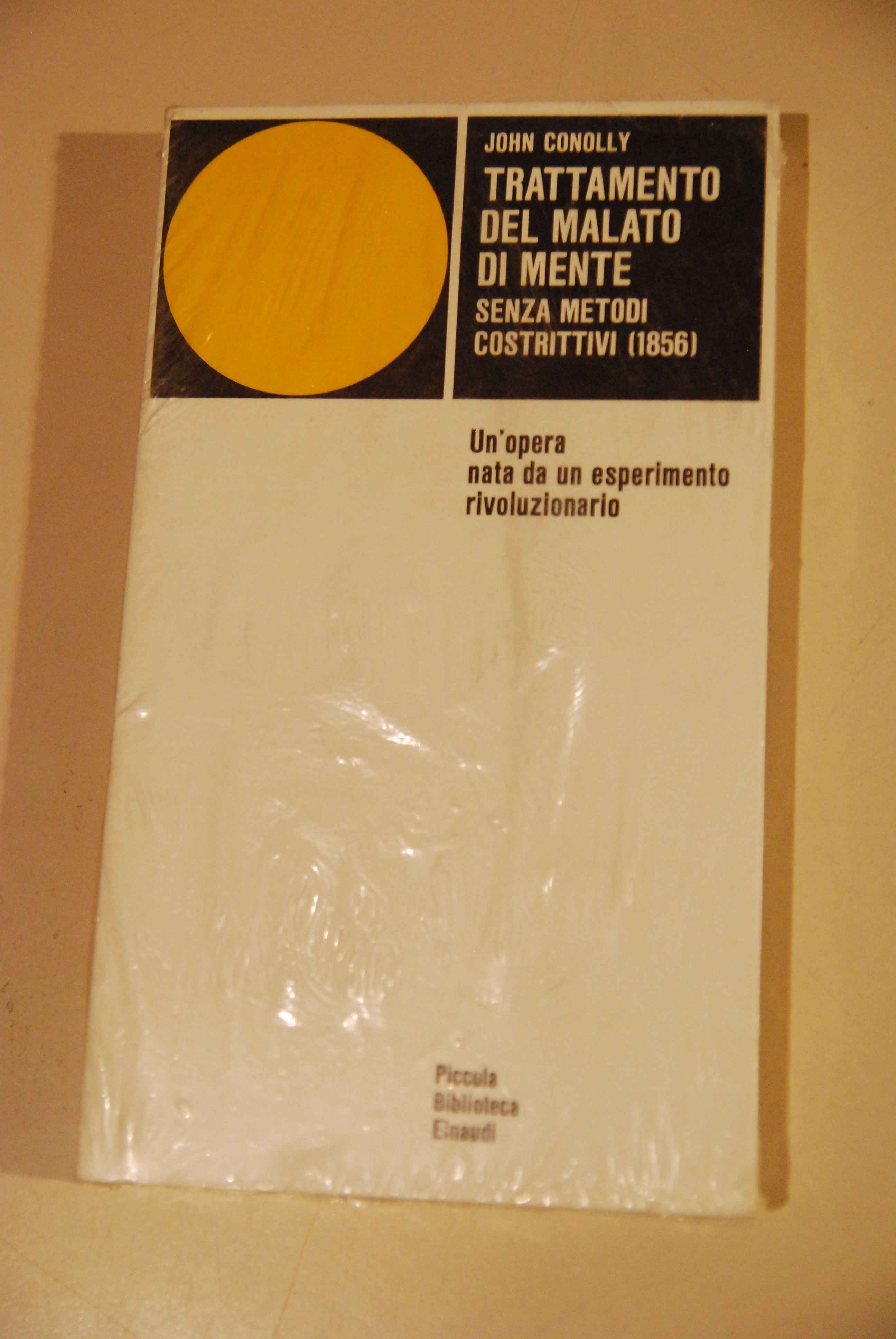 trattamento del malato di mente senza metodi costrittivi NUOVISSIMO nel …