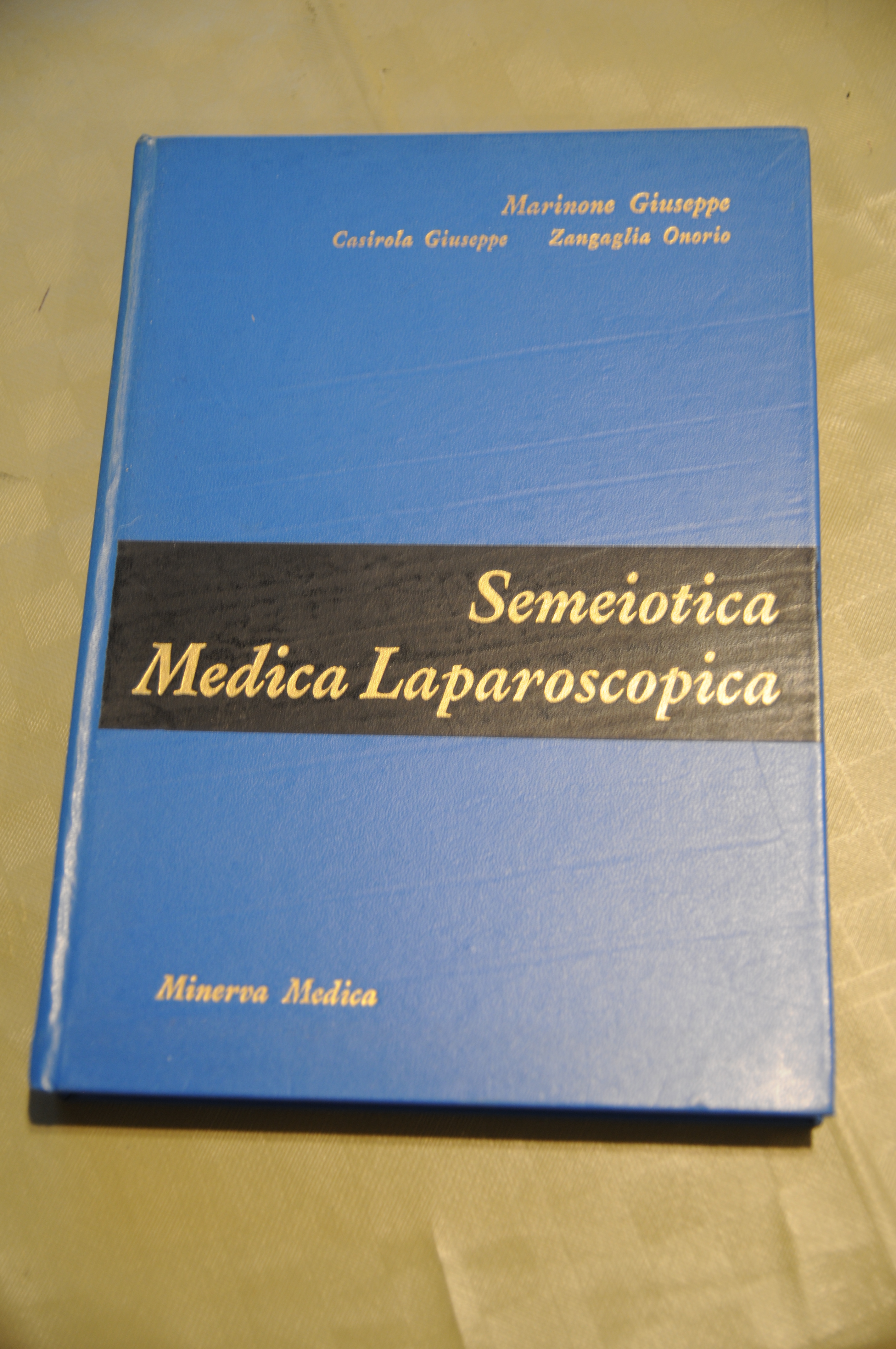 trattato di SEMEIOTICA MEDICA LAPAROSCOPICA NUOVO