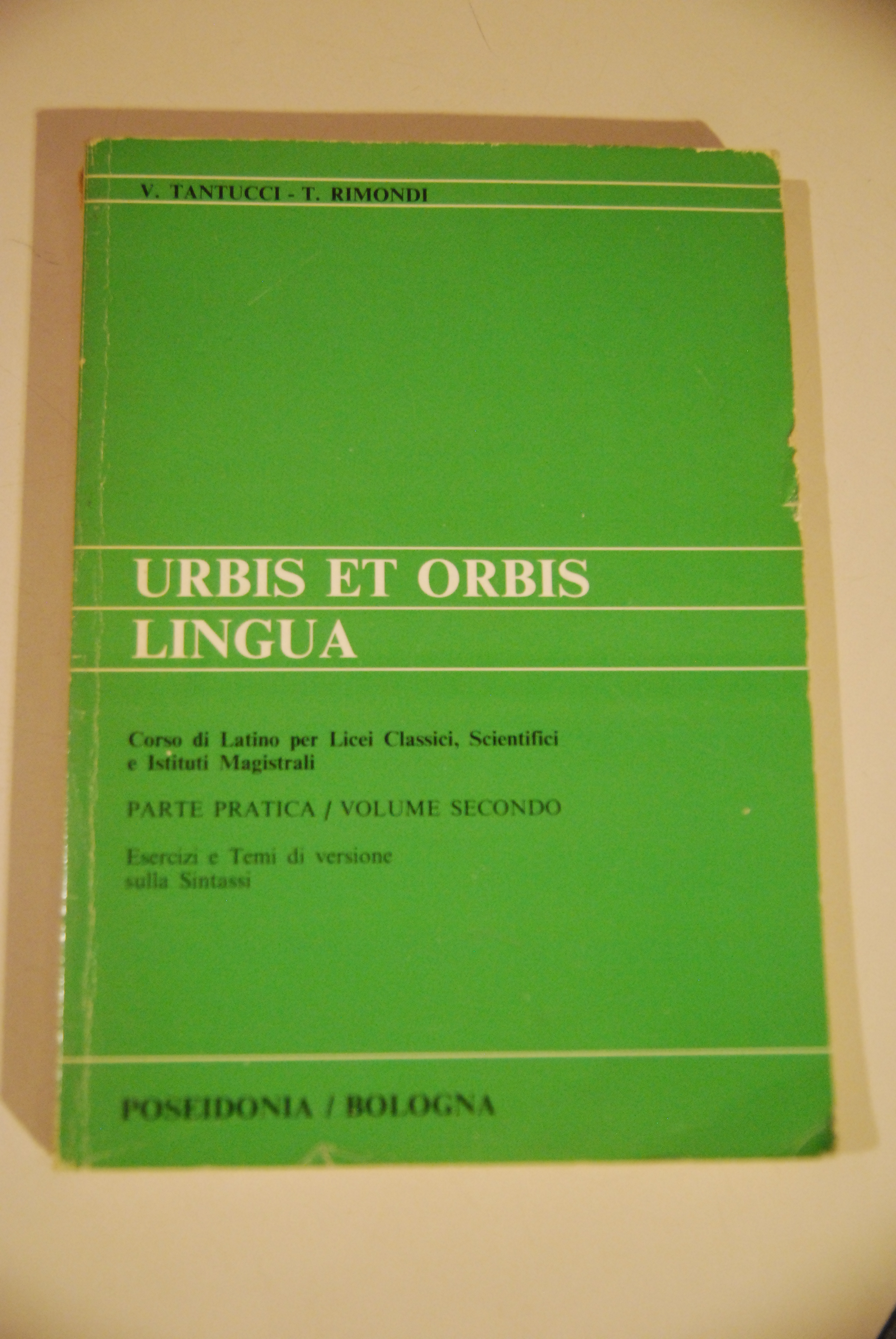 urbis et orbis lingua parte pratica vol. secondo