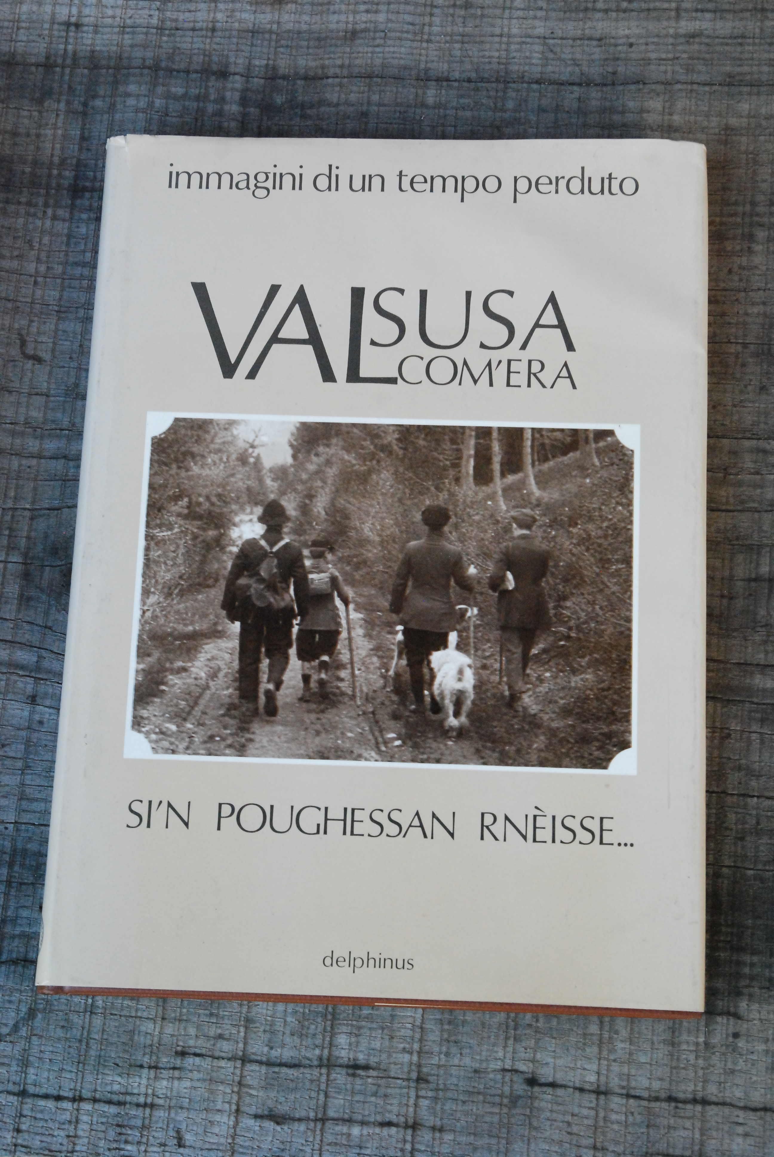 val susa valsusa com'era NUOVISSIMO