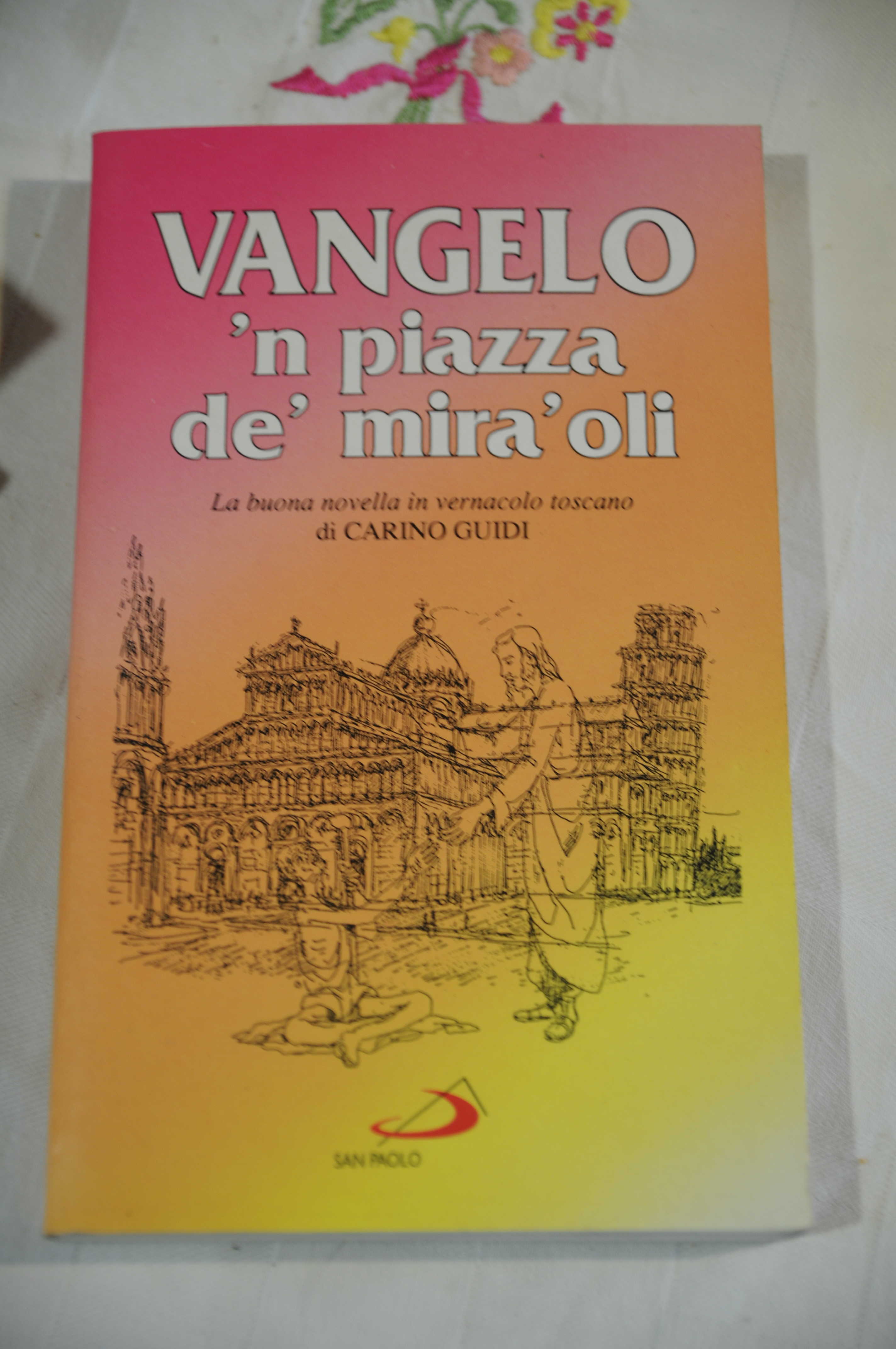 vangelo in n piazza de' mira' coli NUOVISSIMO