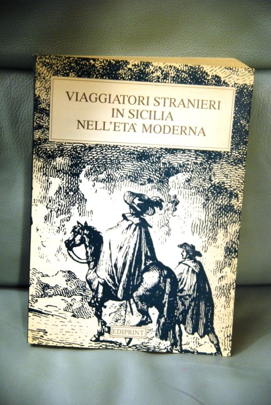 Viaggiatori stranieri in sicilia nell'età moderna