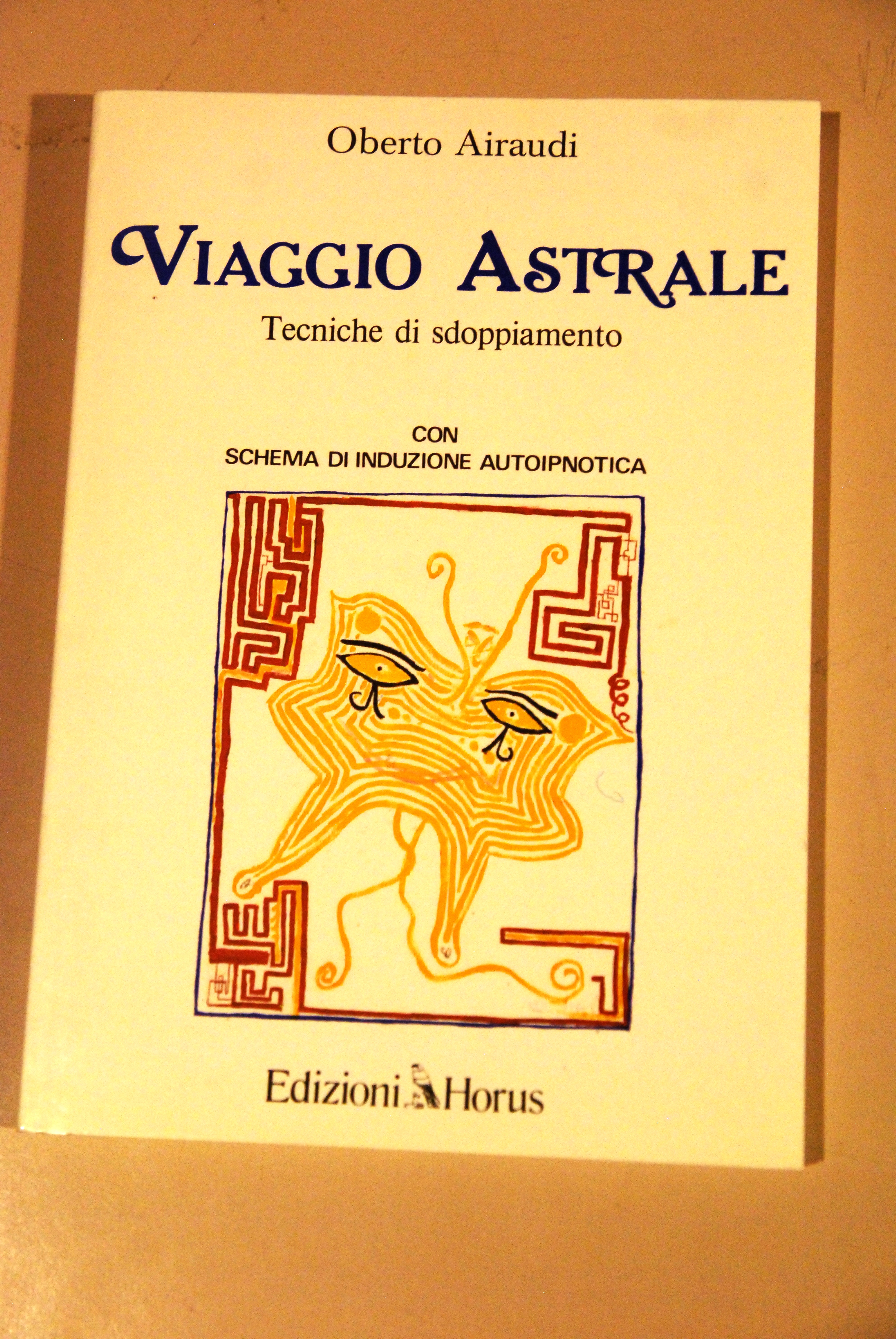 viaggio astrale tecniche di sdoppiamento schema di induzione autoipnotica NUOVISSIMO
