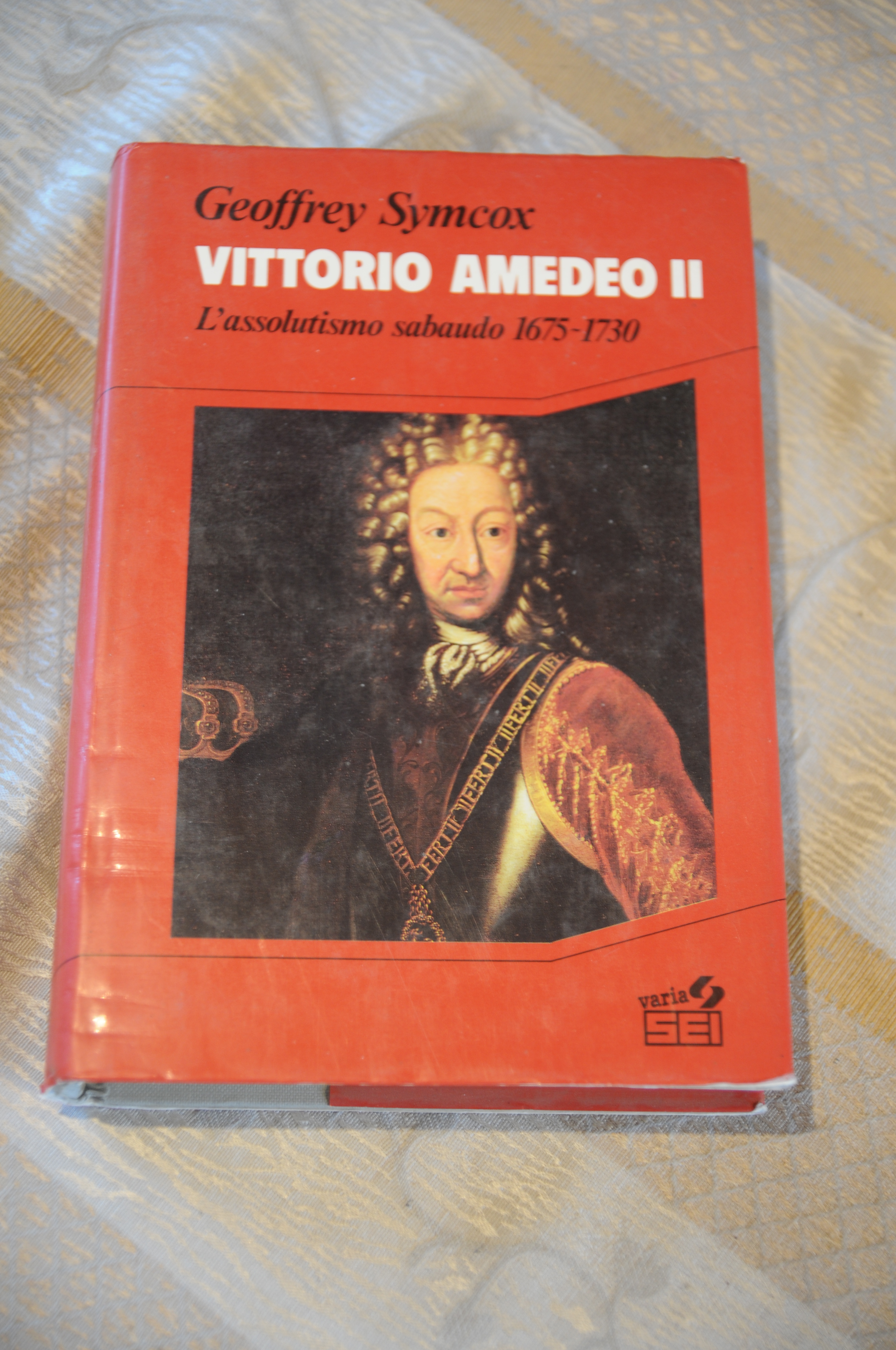 vittorio amedeo 2 II assolutismo sabaudo 1675-1730 NUOVISSIMO