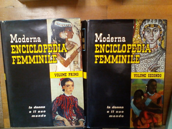 Moderna enciclopedia femminile La donna e il suo mondo 2 …