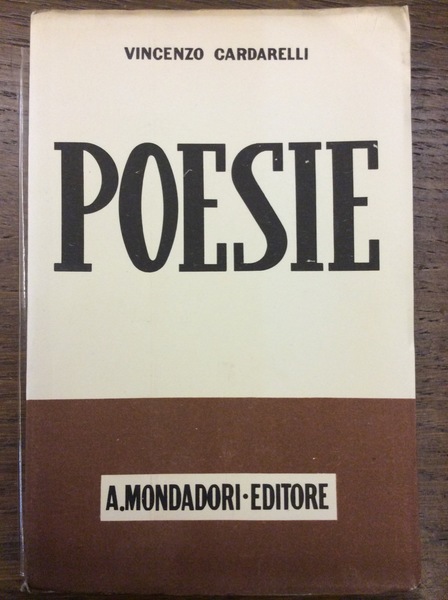 POESIE. - Prefazione di Giansiro Ferrata.