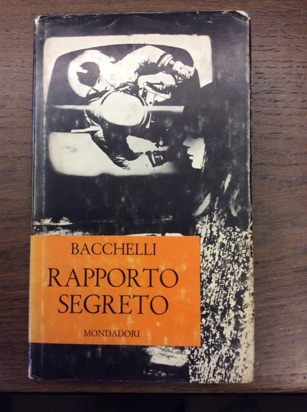 RAPPORTO SEGRETO. - Dall'inglese di mille parole.
