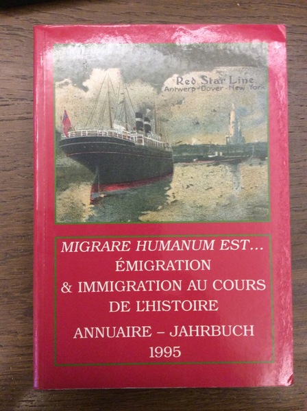 EMIGRATION & IMMIGRATION AU COURS DE L'HISTOIRE. - Volume II …