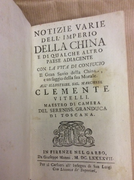 NOTIZIE VARIE DELL'IMPERIO DELLA CHINA. - E di qualche altro …