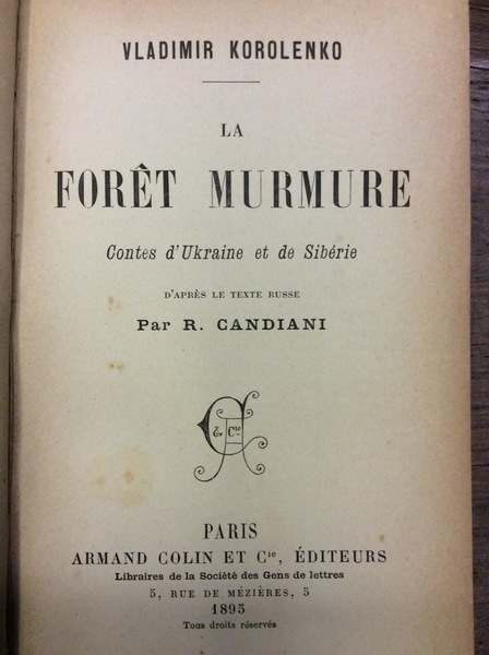 LA FORET MURMURE. - Contes d'Ukraine et de Sibérie. D'après …