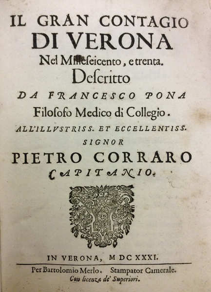 IL GRAN CONTAGIO DI VERONA NEL MILLESEICENTO, E TRENTA. - …