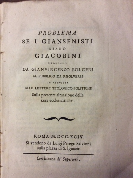 SE I GIANSENISTI SIANO GIACOBINI. - Problema.