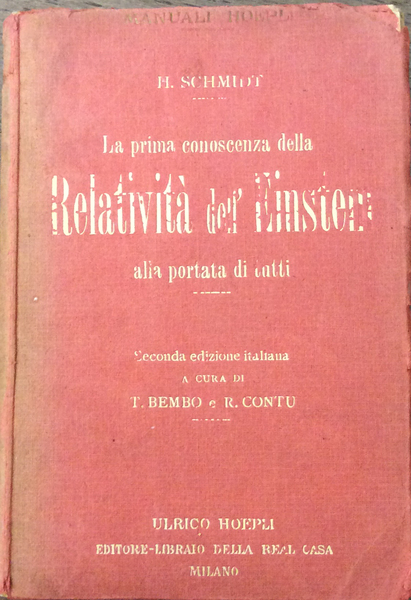 LA PRIMA CONOSCENZA DELLA RELATIVITA' DELL'EINSTEIN ALLA PORTATA DI TUTTI. …