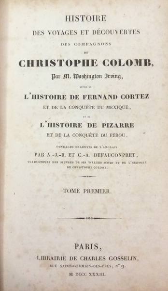 HISTOIRE DES VOYAGES ET DECOUVERTES DES COMPAGNONS DE CHRISTOPHE COLOMB. …