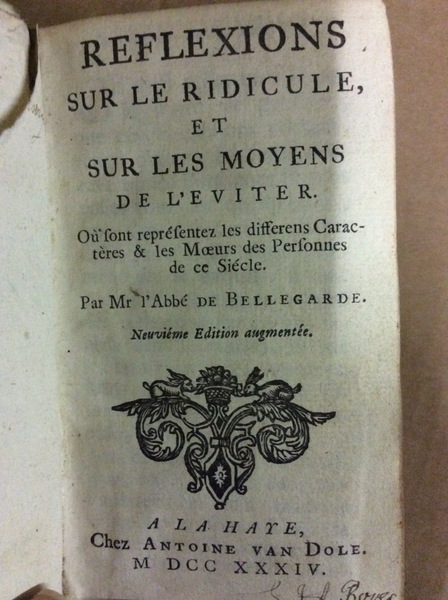 REFLEXIONS SUR LE RIDICULE, ET SUR LES MOYENS DE L'EVITER. …