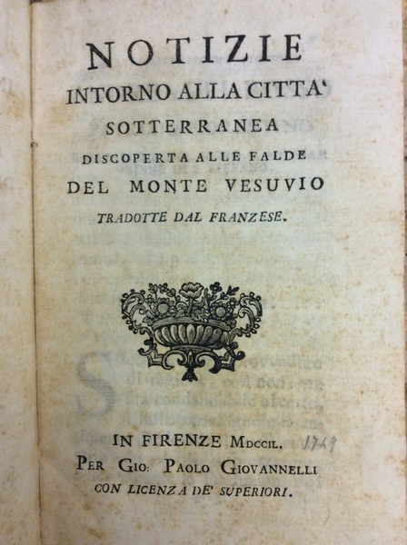 NOTIZIE INTORNO ALLA CITTA' SOTTERRANEA DISCOPERTA ALLE FALDE DEL MONTE …
