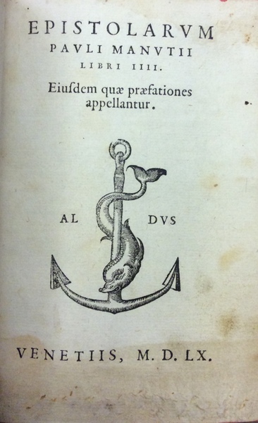 EPISTOLARUM PAULI MANUTII LIBRI IIII. - Eiusdem quae praefationes appellantur.