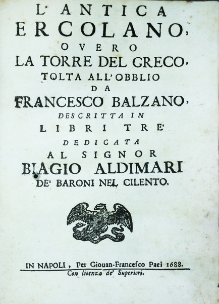 L'ANTICA ERCOLANO, OVERO LA TORRE DEL GRECO TOLTA DALL'OBBLIO. - …