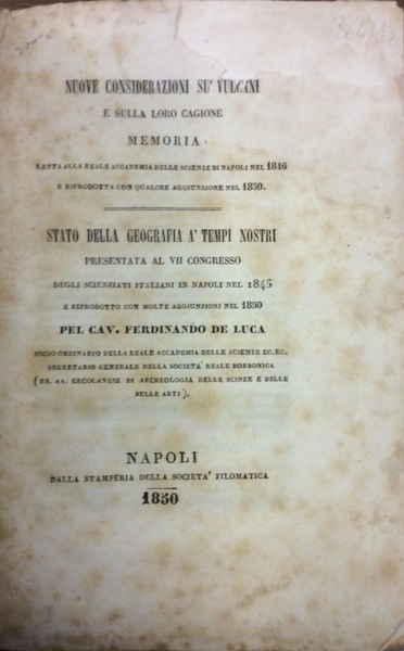 NUOVE CONSIDERAZIONI SU' VULCANI E SULLA LORO CAGIONE. - Memoria …