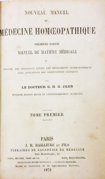 NOUVEAU MANUEL DE MEDICINE HOMOEOPATIQUE. - Huitième édition, revue et …