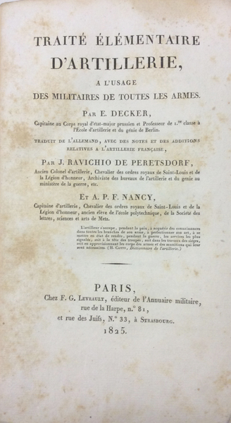 TRAITE' ELEMENTAIRE D'ARTILLERIE. - A l'usage des militaires de toutes …