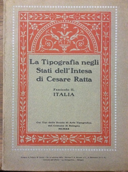 LA TIPOGRAFIA NEGLI STATI DELL'INTESA. - Fasc. II: Italia.