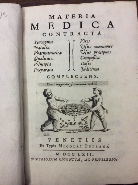 MATERIA MEDICA CONTRACTA SYNONYMA, NATALIA, PHARMACEUTICA, QUALITATES, PRINCIPIA, PRAEPARATA, VIRES, …