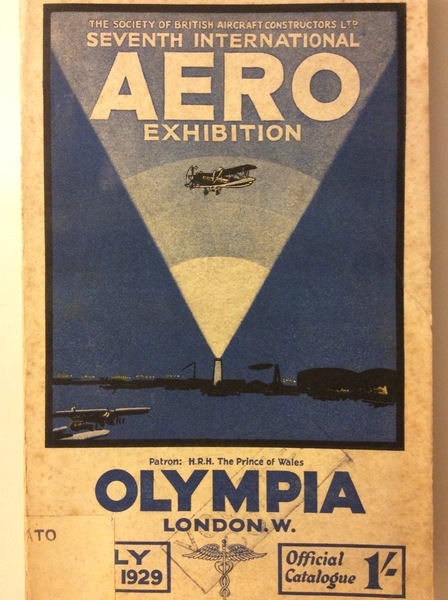 SEVENTH INTERNATIONAL AERO EXHIBITION. - Olympia, London. July 16-27, 1929.